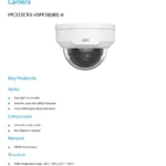 UNV 2MP Dome Camera IPC322CR3-VSPF28 WORLD CLASS CCTV Manufacturer IR 30meters IP67 Weatherproof CCTV Camera Repair Replace Upgrade Sim Lim Square CCTV Shop