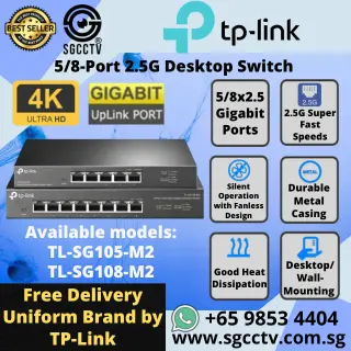 TP-LINK SWITCH 2.5G TL-SG105-M2 Multi-Gigabit Super-Fast Connections TL-SG108-M2 8-Port Security Cameras Installation Singapore
