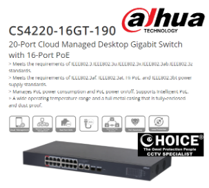 DAHUA SWITCH CCTV CAMERA DH-CS4220-16GT-190 20-Port Cloud GIGABIT PoE DAHUA DH-CS4226-24ET-240 26-Port Cloud POE Switch