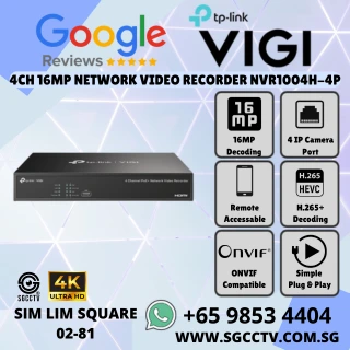 TP-Link 4CH PoE+ NVR VIGI NVR1004H-4P 4K 16MP UHD H.265+ ONVIF Compatible Two-Way Audio Plug-and-Play Repair Replace Singapore