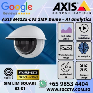 AXIS M4225-LVE 2MP Dome – AI analytics IR night vision WDR Lightfinder PoE IP66 IK10 Discreet HD surveillance Repair replace Singapore
