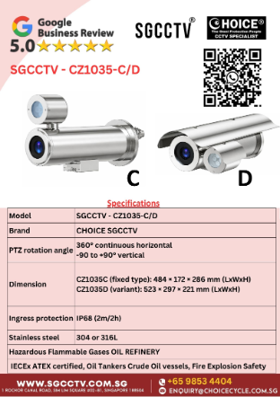 Anti-Corrosion S1032 S630 S6404 S6417 NEW IECEx ATEX certified Oil Tankers Crude Oil vessels Fire Explosion Safety Singapore JJ 4 SGCCTV CZ1035-CD EXPLOSION PROOF CAMERA Marine Grade Standard Steel IP68